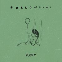 Frey - Palloncini