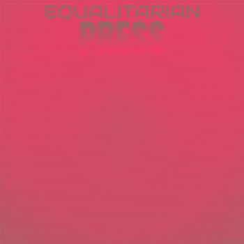 Various Artists - Equalitarian Press