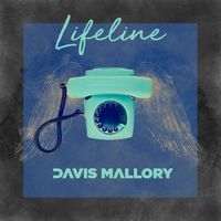 Davis Mallory - Lifeline (Acoustic)