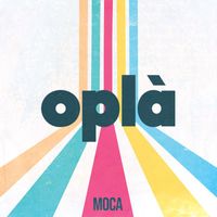 Moca - Oplà (Explicit)
