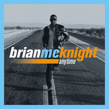 Brian McKnight - Anytime (Deluxe Edition)