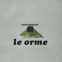 Le Orme - Contrappunti (Remastered 2023)