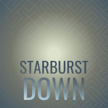 Various Artists - Starburst Down