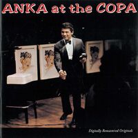 Paul Anka - Anka At The Copa (Live / Remastered)