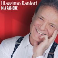 Massimo Ranieri - Mia Ragione