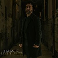 Dreamer - Le vie della città
