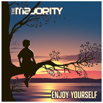 The Majority - Enjoy Yourself
