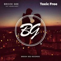 Brook Gee - Toxic Free
