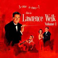 Various Artists - A One, A Two! This Is Lawrence Welk, Vol. 1