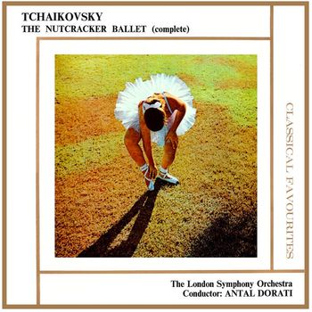 London Symphony Orchestra - Tchaikovsky: Nutcracker Suite