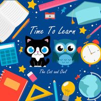 The Cat and Owl - Time to Learn