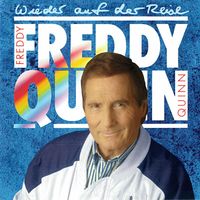 Freddy Quinn - Wieder auf der Reise (Explicit)