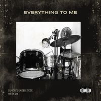 Siege - Everything to Me (Explicit)
