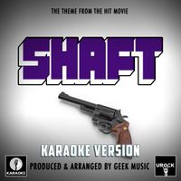 Urock Karaoke - Shaft (From ''Shaft'') (Karaoke version)