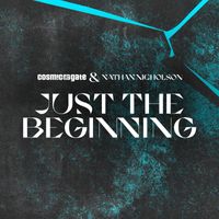 Cosmic Gate & Nathan Nicholson - Just the Beginning