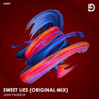 Juan Valencia - Sweet Lies (Original Mix)