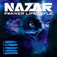 Nazar - Fakker Lifestyle (Special Version)