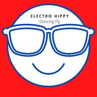 Electro Hippy - Dancing Fly