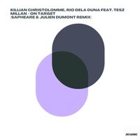 Killian Christolomme - On Target (Sapheare & Julien Dumont Remix)