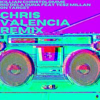 Killian Christolomme - On Target (Chris Valencia Remix)