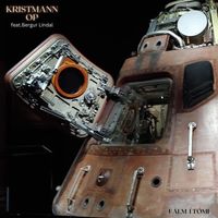 Kristmann Op - Fálm Í Tómi (feat. Bergur Líndal)