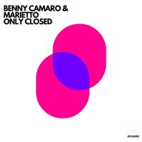 Benny Camaro - Only Closed
