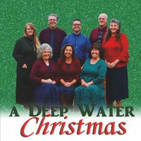 Deep Water - A Deep Water Christmas