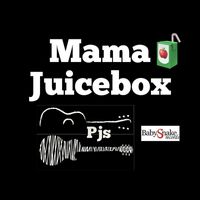 PJS - Mama Juicebox