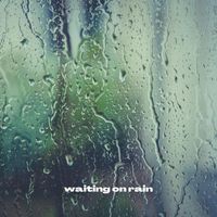 Nature Sounds for Sleep - Waiting on Rain