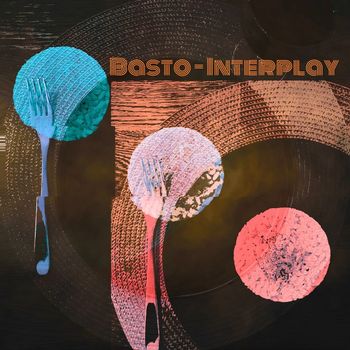 Basto - Interplay