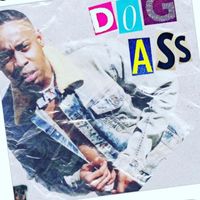 Major - DOG ASS (Explicit)