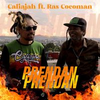 Caliajah - Prendan prendan (feat. Ras Cocoman)