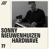 Sonny Nieuwenhuizen - Sonny Nieuwenhuizen - Hardwave