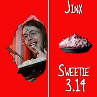 Jinx - Sweetie 3.14