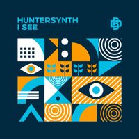 Huntersynth - I See