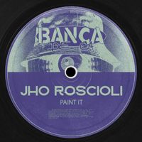 Jho Roscioli - Paint It
