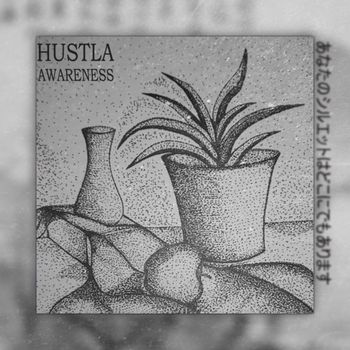 Hustla - Awareness