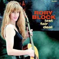 Rory Block - Last Fair Deal