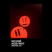 Niconé - Acid Riot