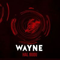 Wayne - HAL 9000