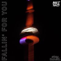 Mike Tunes - Fallin' For You
