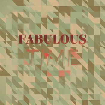 Various Artists - Fabulous Time