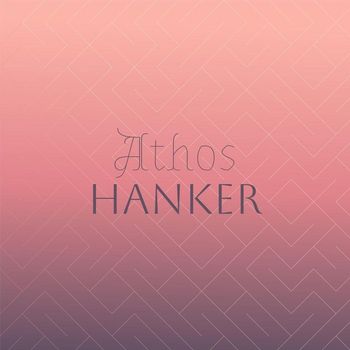 Various Artists - Athos Hanker