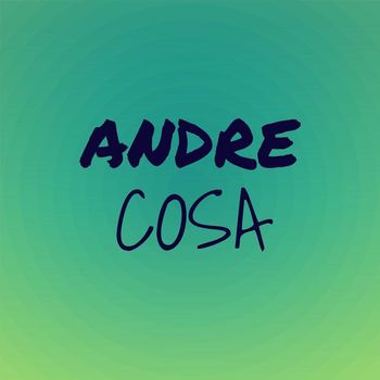 Various Artists - Andre Cosa