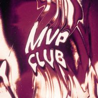 Playa - MVP Club, Part 2 (Explicit)