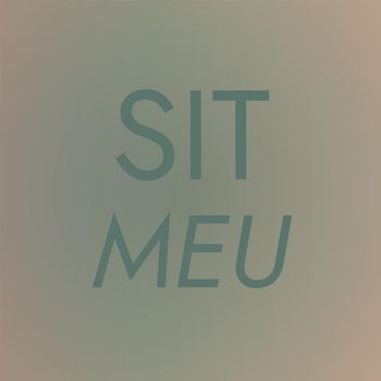 Various Artists - Sit Meu