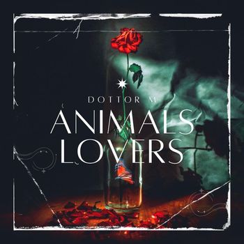 Dottor M, Venom_g - Animals Lovers