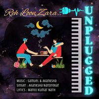 Samuel - Akanksha - Reh Loon Zara (Unplugged)