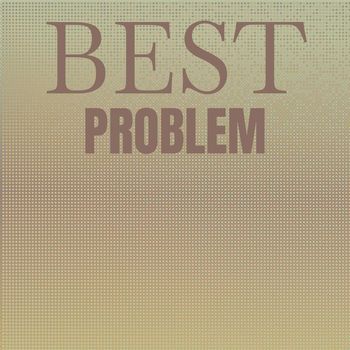 Various Artists - Best Problem