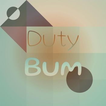 Various Artists - Duty Bum